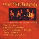 Holly Cole, Rebecca Jenkins, Mary Margaret O\'Hara, Jane Siberry, Victoria Williams – Count Your Blessings (A Live Recording Of Seasonal Music) (1994) [Flac]