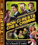 Miedzy nami gangsterami / All You Need is Crime / Non ci resta che il crimine (2019) [720p] [BRRip] [XviD] [AC3-LTS] [Lektor PL]