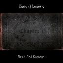 Diary of Dreams (Germany) - Dead End Dreams (Chapter 1) [FLAC] [t0deusz]