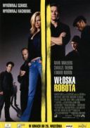 Wloska robota / The Italian Job (2003) [DVDRip] [XviD] [AC3-GR4PE] [Lektor PL]