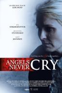 Anioły nie płaczą / Angels Never Cry (2019) [WEB-DL XviD-GR4PE] [Lektor PL]