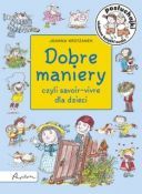 Krzyzanek Joanna - Dobre maniery czyli savoir-vivre dla dzieci [Magdalena Walach] (2014) [MP3@320 kbps]