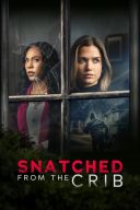 Porwanie / Snatched From The Crib (2025) [PL.1080p.WEB-DL.H264-OzW] [Lektor PL] [mp4] [FIONA9]