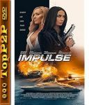 Impuls / Impulse (2023) [720p] [WEB-DL] [XviD] [AC3-OzW] [Lektor PL]