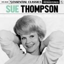 Sue Thompson - Essential Classics Vol. 648 Sue Thompson (2024) [Flac]
