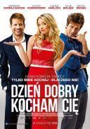 Dzien dobry, kocham cie! *2014* [DVDRip] [XviD-Shadow] [PL] [240p]