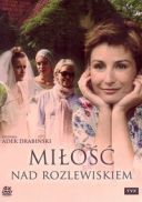 Milosc nad rozlewiskiem (2010) [Sezon 2] [Serial PL] [1080p] [WEB-DL] [x264-FT]