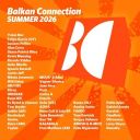 VA - Balkan Connection Summer 2026 (2026) [MP3 320kbps]