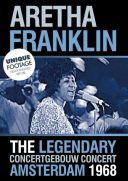 Aretha Franklin - The Legendary Concertgebouw Concert Amsterdam 1968 (2010) [AC3] [PAL] [DVD5]