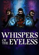 Whispers of the Eyeless (v.1.0.3.4) (89862) - GOG *2025* [PL] [exe]