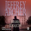 Jeffrey Archer - Brama zdrajców (2024) [audiobook PL] 