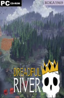 Dreadful River [v1.0] *2023* [ENG] [RUNE] [ISO]