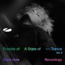VA - Friends of A State Of Trance, Vol. 6 (Black Hole Recordings) (2026) [MP3 320kbps]