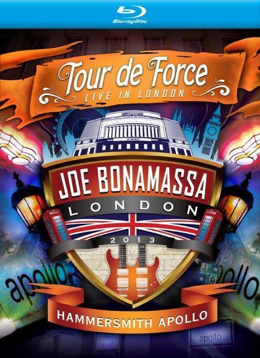 JOE BONAMASSA - TOUR DE FORCE: LIVE IN LONDON [HAMMERSMITH APOLLO] (2013) [BD] [FALLEN ANGEL]