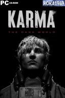 Karma: The Dark World [Build 17952831+DLC] *2025* [MULTI-PL] [PORTABLE] [EXE]