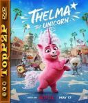 Jednorozec Thelma / Thelma the Unicorn (2024) [480p] [WEB-DL] [XviD] [DD5 1-K83] [Dubbing PL]