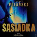 Aleksandra Polańska - Sąsiadka (2025) [audiobook PL] 