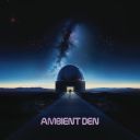 Ambient Den - Ambient Den (2025) [FLAC]