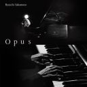 Ryuichi Sakamoto - Opus (2024) [24Bit-96kHz] [FLAC]