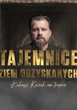 Tajemnice ziem odzyskanych S01E03 [PL.1080i.HDTV.x264] [serial polski] [mkv]  [FIONA9]