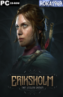 Eriksholm: The Stolen Dream [v1.3] *2025* [MULTI-PL] [PORTABLE R69] [EXE] 