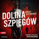 Robert Michniewicz - Dolina szpiegow (2024) [audiobook PL]