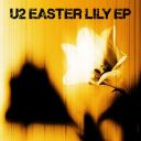 U2 - Easter Lily EP (2026) [Hi-Res] [FLAC]