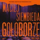Maciej Siembieda - Goloborze (2025) [audiobook PL]