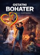 Ostatni bohater. Poslaniec ciemnosci - Posledniy bogatyr 3 2021 [1080p.WEB-DL.H264-FT] [Lektor PL] [Alusia]