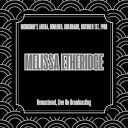 Melissa Etheridge - Mcnichol\'s Arena Boulder Colorado October 1st 1988 (Remastered Live On Broadcasting) (2025) [FLAC]