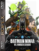 Batman Ninja kontra Liga Yakuzy - Ninja Batman tai Yakuza League (2025) [1080p] [MULTi] [MAX] [WEB-DL] [H264] [DD5.1-RX] [Dubbing PL]