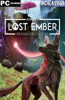 LOST EMBER: Rekindled Edition [Build 20965378+DLC] *2025* [MULTI-ENG] [RUNE] [ISO]