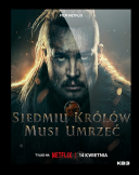 Siedmiu Krolow Musi Umrzec / Seven Kings Must Die (2023) [PL 1080p BDRip XViD AC3 5 1-MG] [Lektor PL] [avi] [FIONA9]