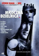 Mroczna dzielnica - Exit Wounds 2001 [10Bit] [1080p.BluRay.H265.AC3.5.1-NoNaNo] [Napisy ENG-PL] [ ENG-Lektor PL]