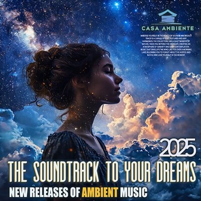 VA - The Soundtrack Yo Your Dreams (2025) [mp3@320kbps]