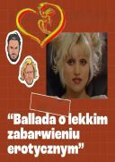 Ballada o lekkim zabarwieniu erotycznym 2003-2004 [Miniserial] [WEB-DL.H264-FT] [Lektor PL] [Alusi]