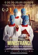 Ministranci (2025) [PL.480p.WEB-DL.XviD.DD5.1-K83] [Lektor PL] [avi] [FIONA9]