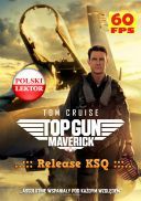 Top Gun: Maverick (2022) [1080p] [60FPS] [BDRip.x264.AC3-KSQ] Lektor PL