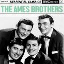 The Ames Brothers - Essential Classics Vol. 644 The Ames Brothers (2024) [FLAC]