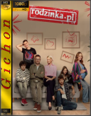 Rodzinka pl [S018E01-09][1080p][WEB-DL][x264][PL][GhN]