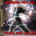 składanka mireczka - muza mix vol.25 *2026* [mp3@320kbps] [m19]