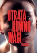 Utrata równowagi (2024) [PL.1080p.WEB-DL.x264.DD2.0-FOX] [Film polski] [mkv]  [FIONA9]
