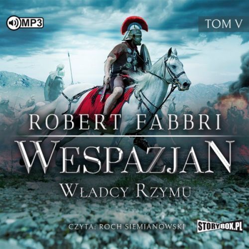 Robert Fabbri - Wespazjan Tom 05 Władcy Rzymu [Audiobook PL] [mp3@] [rar]  [FIONA9]