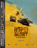 Nadzieja i Chwala: Mad Max - Hope &amp; Glory: A Mad Max (2024) [AI] [2160p] [WEB-DL] [VP9] [DDP5 1-RX] [Lektor PL]