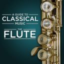 Various Artists - A Guide to Classical Music The Flute (2024) [Mp3 320kbps]