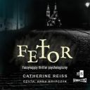 Catherine Reiss - Fetor (2024) [audiobook PL]