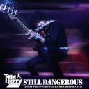 Thin Lizzy - Still Dangerous (Live at the Tower Theatre Philadelphia 1977) (2009) [Flac]