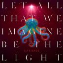 Garbage - Let All That We Imagine Be The Light (2025) [MP3 320kbps]