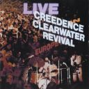 Creedence Clearwater Revival - Live In Europe (September 4-28th, 1971) (1973) [Flac]