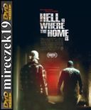 Intruzi - Hell Is Where the Home Is *2018* [DVDRip] [XviD-NN] [Lektor PL]